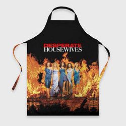 Фартук кулинарный Desperate Housewives в огне, цвет: 3D-принт