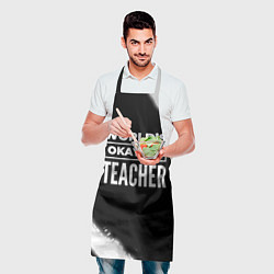 Фартук кулинарный Worlds okayest teacher - dark, цвет: 3D-принт — фото 2