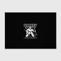 Холст прямоугольный Hockey Championship, цвет: 3D-принт — фото 2
