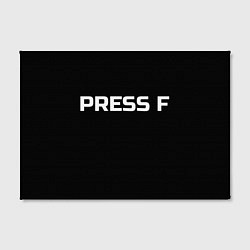 Холст прямоугольный Футболка с надписью PRESS F, цвет: 3D-принт — фото 2
