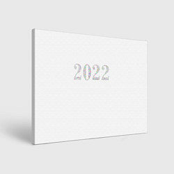 Холст прямоугольный Новый Год 2022 - New Year 2022, цвет: 3D-принт