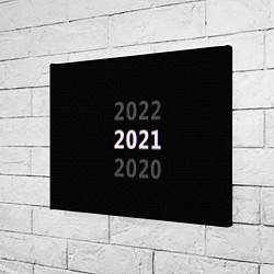 Холст прямоугольный 2020 2021 2022, цвет: 3D-принт — фото 2