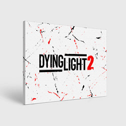 Холст прямоугольный DYING LIGHT 2 Stay Human, цвет: 3D-принт