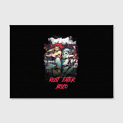 Холст прямоугольный Персонажи Rust-Eater Bisco, цвет: 3D-принт — фото 2