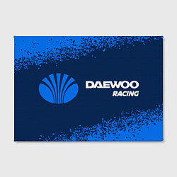 Холст прямоугольный DAEWOO Racing - Спрей, цвет: 3D-принт — фото 2