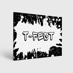 Холст прямоугольный Рэпер T-Fest в стиле граффити: надпись и символ, цвет: 3D-принт