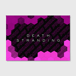 Холст прямоугольный Death Stranding pro gaming: надпись и символ, цвет: 3D-принт — фото 2