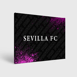 Холст прямоугольный Sevilla pro football по-горизонтали, цвет: 3D-принт