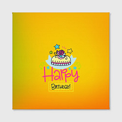 Холст квадратный Happy Birthday, цвет: 3D-принт — фото 2