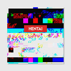 Холст квадратный Hentai Glitch 2, цвет: 3D-принт — фото 2