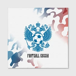 Холст квадратный FOOTBALL RUSSIA Футбол, цвет: 3D-принт — фото 2