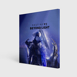 Холст квадратный Destiny 2 : Beyond Light, цвет: 3D-принт