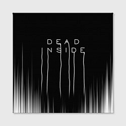 Холст квадратный DEAD INSIDE DEATH STRANDING, цвет: 3D-принт — фото 2