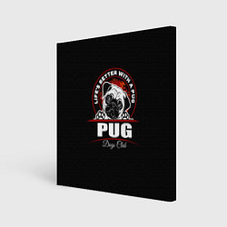 Холст квадратный Мопс Pug, цвет: 3D-принт