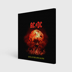 Холст квадратный Live at the Apocalypse - ACDC, цвет: 3D-принт
