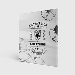 Холст квадратный AEK Athens Football Club Number 1 Legendary, цвет: 3D-принт