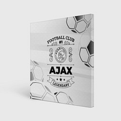 Холст квадратный Ajax Football Club Number 1 Legendary, цвет: 3D-принт