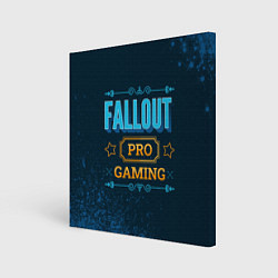 Холст квадратный Игра Fallout: PRO Gaming, цвет: 3D-принт