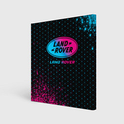 Холст квадратный Land Rover - neon gradient, цвет: 3D-принт