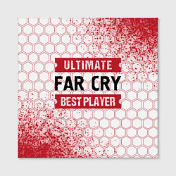 Холст квадратный Far Cry: Best Player Ultimate, цвет: 3D-принт — фото 2