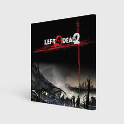 Картина квадратная Left 4 dead ночной город