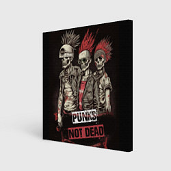 Холст квадратный Punks not dead, цвет: 3D-принт