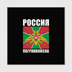 Холст квадратный Погранвойска России, цвет: 3D-принт — фото 2