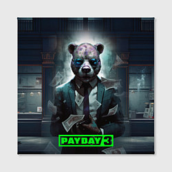 Холст квадратный Payday 3 bear, цвет: 3D-принт — фото 2