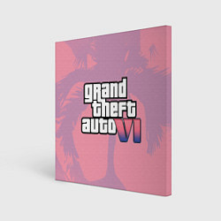 Холст квадратный GTA 6 pink, цвет: 3D-принт