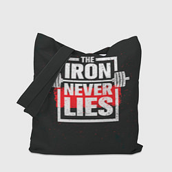 Сумка-шопер The iron never lies, цвет: 3D-принт