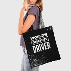 Сумка-шопер Worlds okayest driver - dark, цвет: 3D-принт — фото 2