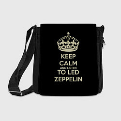 Сумка на плечо Keep Calm & Led Zeppelin, цвет: 3D-принт