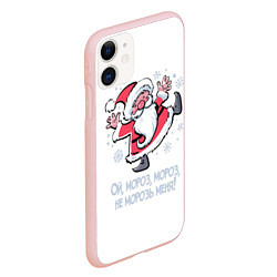 Чехол iPhone 11 матовый Ой, мороз, мороз, не морозь меня!, цвет: 3D-светло-розовый — фото 2