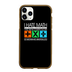 Чехол iPhone 11 Pro матовый Ed Sheeran: I hate math, цвет: 3D-коричневый