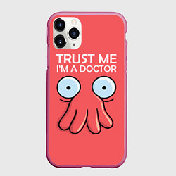 Чехол iPhone 11 Pro матовый Trust Me I'm a Doctor, цвет: 3D-малиновый
