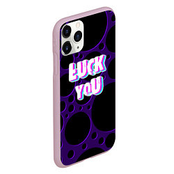 Чехол iPhone 11 Pro матовый Фраза - Luck You, цвет: 3D-розовый — фото 2