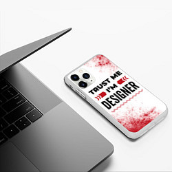 Чехол iPhone 11 Pro матовый Trust me Im designer white, цвет: 3D-белый — фото 2