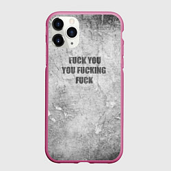 Чехол iPhone 11 Pro матовый F*ck you you F*cking F*ck на стене, цвет: 3D-малиновый