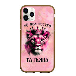 Чехол iPhone 11 Pro матовый Её величество Татьяна - львица, цвет: 3D-коричневый