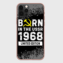 Чехол iPhone 12 Pro Max Born In The USSR 1968 year Limited Edition