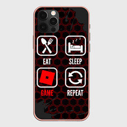 Чехол для iPhone 12 Pro Max Eat, sleep, Roblox, repeat, цвет: 3D-светло-розовый