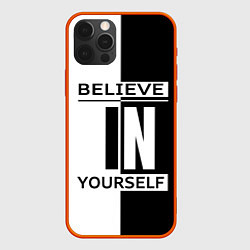 Чехол для iPhone 12 Pro Max Believe in yourself, цвет: 3D-красный