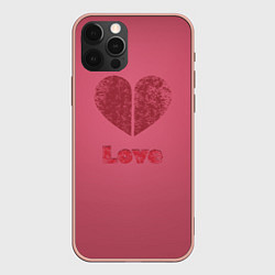 Чехол для iPhone 12 Pro Max Сердце с любовью гранж, цвет: 3D-светло-розовый