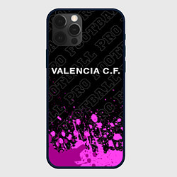 Чехол для iPhone 12 Pro Max Valencia pro football посередине, цвет: 3D-черный