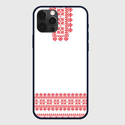 Чехол для iPhone 12 Pro Max Славянский орнамент и узоры - вышиванка рубаха бел, цвет: 3D-черный