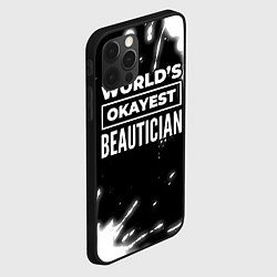 Чехол для iPhone 12 Pro Worlds okayest beautician - dark, цвет: 3D-черный — фото 2