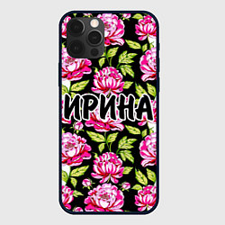 Чехол для iPhone 12 Pro Ирина в цветах, цвет: 3D-черный
