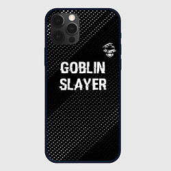 Чехол для iPhone 12 Pro Goblin Slayer glitch на темном фоне: символ сверху, цвет: 3D-черный