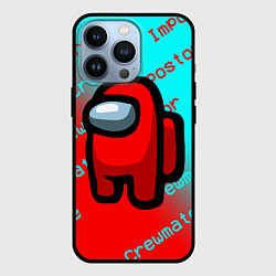 Чехол для iPhone 13 Pro AMONG US - ImpostorCrewmate, цвет: 3D-черный