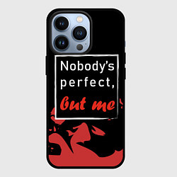 Чехол для iPhone 13 Pro Никто не совершенен, цвет: 3D-черный